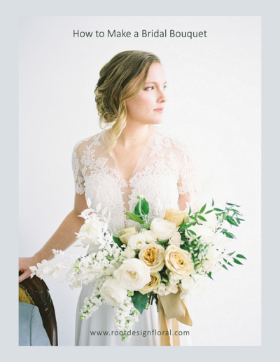How to Make a Bridal Bouquet - Root Design Company